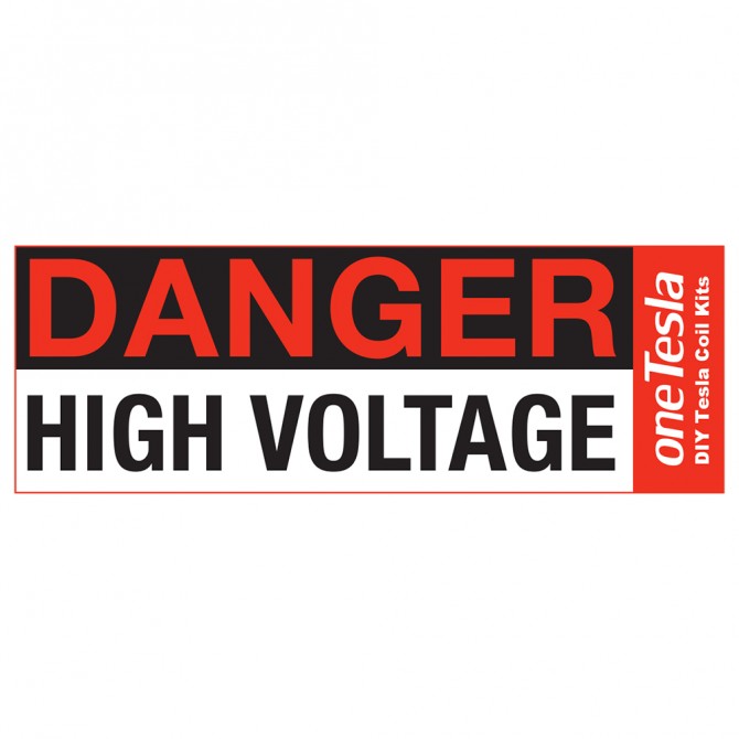 Danger High Voltage Warning sticker for use with your oneTesla musical Tesla coil kit